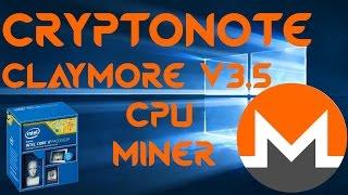 Claymore's V3.5 Cryptonote CPU Miner For Windows & Monero Mining