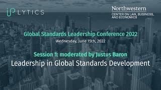 Session 1: Leadership in Global Standards Development