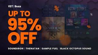 VSTBuzz Deals #6/2023 - Up to 95% off Soundiron, Thenatan, Sample Fuel & Black Octopus Sound