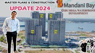 MANDANI BAY CEBU the MEGA Waterfront Development  | PROJECT MASTERPLAN & CONSTRUCTION UPDATE 2024