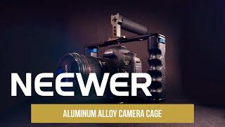 Introducing the NEEWER Aluminum Alloy Camera Cage