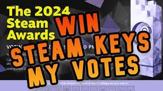 Win Steam Key NOW & My Steam Awards 2024 Votes