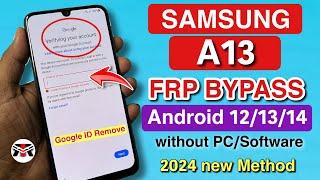 SAMSUNG A13 FRP BYPASS ANDROID 12/13 Without Pc 2024  ADB Enable Fail - TalkBack Not Working