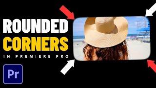 How to Add Rounded Corners to Video in Premiere Pro