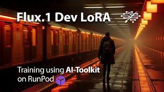 Flux Dev LoRA Training using Ostris AI-toolkit on RunPod - Full walk-through