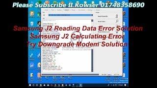 Samsung J2 J200F Reading Data Error Try To Downgrade Modem I J2 Calculating error Problem Solution