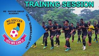 MS-SOCCER GROUP ACADEMY FC 22/2023 (Day12) Pre-season training On 15-09-22 #ghanafootballassociation