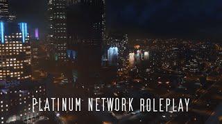 Welcome To Platinum Network RP.