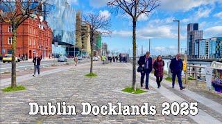  Ireland, 4k Dublin City centre walking tour | Dublin Ireland 2025 | Dublin Docklands | UHD 60fps