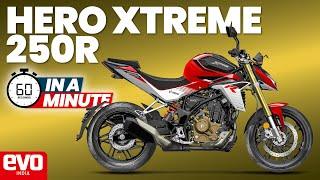 Hero Xtreme 250R | In a minute | evo India