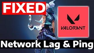 How To Fix Valorant Network Lag, High Ping & Packet Loss on Windows 11