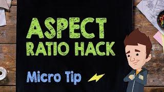 Aspect Ratio Hack - Supercharged