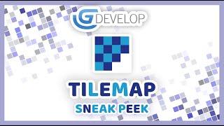 GDevelop Tilemap Object Sneak Peek
