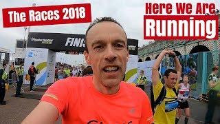 The Races 2018 | Here We Are Running