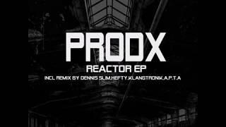 Prodx - Reactor Shutdown (Original Mix)[Dark Celebrate Recordings]