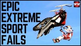 10 Epic Extreme Sport FAILS!