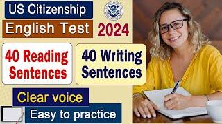 Official 40 Sentences for US Citizenship Test & Interview 2024 (English Reading and Writing Test)