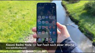 Xiaomi Redmi Note 10 Test Fazit nach einer Woche