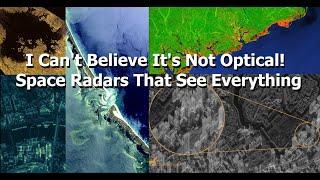 Satellites Use 'This Weird Trick' To See More Than They Should - Synthetic Aperture Radar Explained.