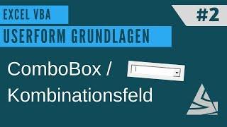 EXCEL VBA - Userform erstellen #2 Kombinationsfeld / Combobox (DropDown Menü erstellen)