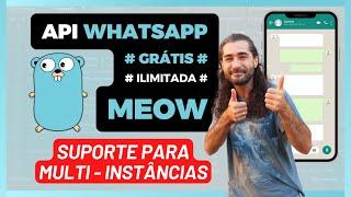 WhatsApp API MEOW: Múltiplas Instâncias Escaláveis WUZAPI!