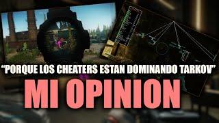 "LOS CHETOS HAN DOMINADO TARKOV" - MI OPINION