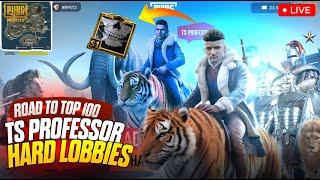 Lets Go For Top100 | TS Professor | PUBG MOBILE