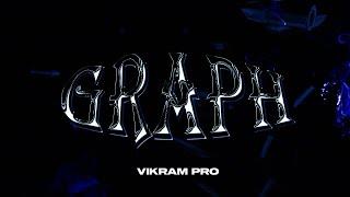 GRAPH (Official Audio) - VIKRAM PRO