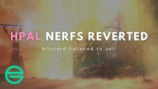 HPAL NERFS REVERTED - M+ BUFFS INSTEAD