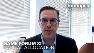 GAME Forum XI - Capital Allocation