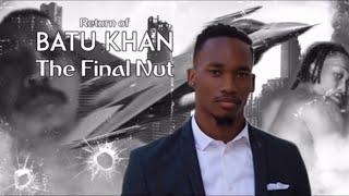 Batu Khan: The Final Nut Trailer