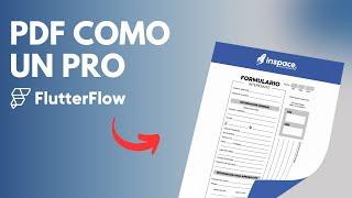 Como generar cualquier PDF en Flutterflow