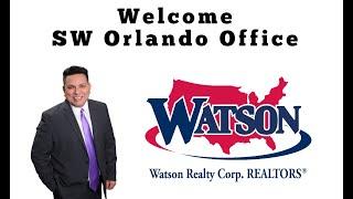 Welcome Watson Realty Corp SW Orlando Office