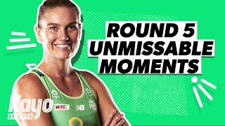 Unmissable Moments | Round 5 | Super Netball | Kayo Sports
