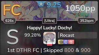 9.2⭐ Rocast | Rika - Happy! Lucky! Dochy! [Ultra] +HDDTHR 99.28% FC 1050pp - osu!