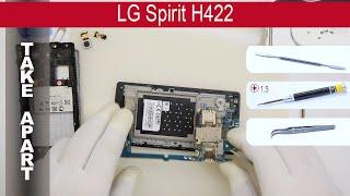 Как разобрать  LG Spirit h422 Разборка и ремонт