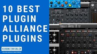 The 10 Best Plugin Alliance Plugins 2021 Edition