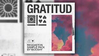 [FREE DOWNLOAD] (15+) Reggaeton Sample Pack - „Gratitud“ | Melody Loops (Bad Bunny, Tainy, Mora)