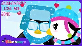 Skinnamarink I Love You  - The Kiboomers Preschool Songs & Nursery Rhymes for Valentines Day