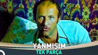 Yanmışım | Erol Taş - Coşkun Göğen Eski Türk Filmi