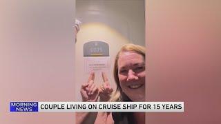 Couple Living on a Cruise Ship for 15 Years!