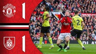 Man Utd 1-1 Burnley | Match Recap