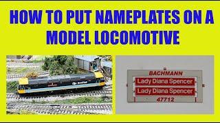 How to apply a name plate to a locomotive :4K Widescreen.