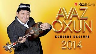 AVAZ OXUN 2014-YILGI KONSERT DASTURI