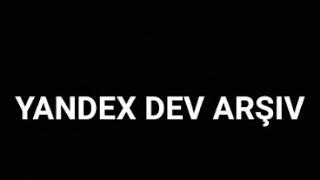 YANDEX DEV ARŞİV