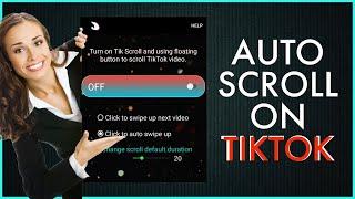 How To Auto Scroll On TikTok?