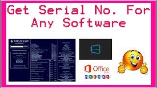 GET ANY SOFTWARE SERIAL NUMBER FROM FREE.