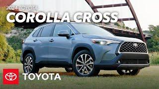 2024 Toyota Corolla Cross Overview | Toyota