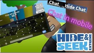 How to Chat Mobile||Hide and Seek Extreme||Fully detailed||Abdulghk