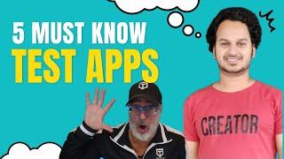 Top 5 Free Apps For Testers with Sanjay Kumar